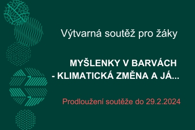 Výtvarná soutěž: Myšlenky v barvách – klimatická změna a já...